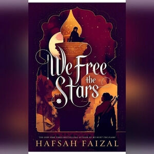 Hafsah Faizal  We Free the Stars